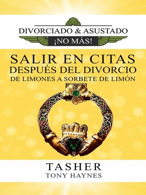 cover image of Salir En Citas Después del Divorcio—De Limones a Sorbete de Limón